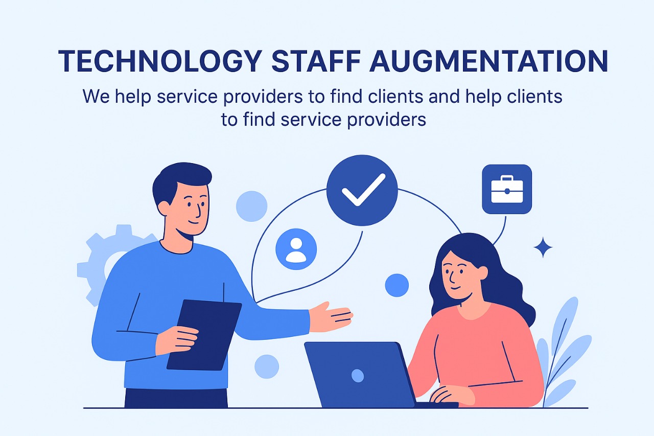 Technology Staff Augmentation. We help service providers to find clients and help clients to find service providers.